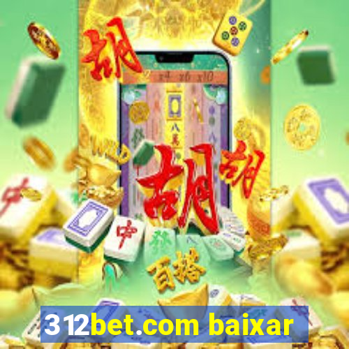 312bet.com baixar